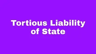 Tortious Liability of State
