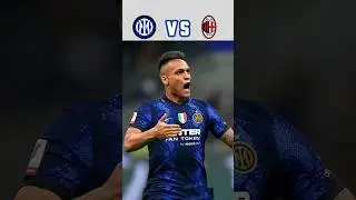 Inter Milan AC Milan 2022. 🔥