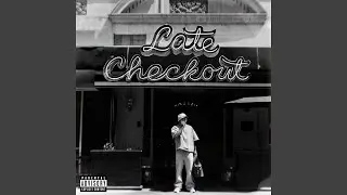 Late Checkout