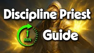 Discipline Priest PvP Guide 11.2 (1 Minute)