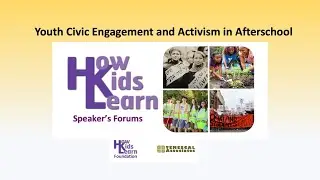 Youth Civic Engagement and Activism in Afterschool