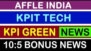 AFFLE INDIA SHARE NEWS, KPIT TECH SHARE NEWS, KPI GREEN NEWS, SPLIT, #stockmarket