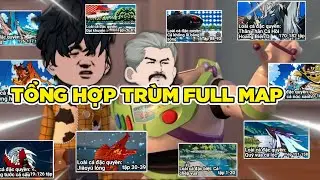 TỔNG HỢP TR&Ugrave;M CUỐI FULL MAP TRONG C&Acirc;U C&Aacute; VẠN C&Acirc;N