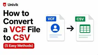 How to Convert a VCF File to CSV (5 Easy Methods for 2026)