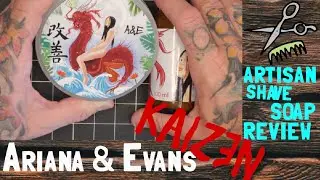 Artisan shave soap review | Ariana & Evans | Kaizen