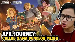 Akhirnya Collab Juga Sama Dungeon Meshi! - AFK Journey