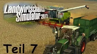 Let's Play Together Landwirtschafts Simulator 2013 Teil 7 - Getreideernte