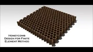 Honeycomb Design for Finite Element Method