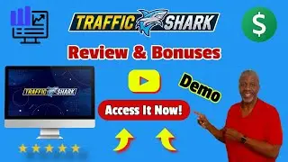 Traffic Shark ⭐ Full Demo👷🏽&zwj;♀️BONUSES 🎁FREE Traffic System🔥