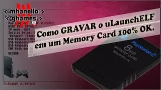 Playstation 2: Como GRAVAR o uLaunchELF em um Memory Card 100% OK.