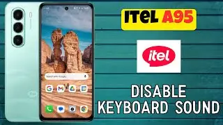 Отключение звука клавиатуры на Itel A95 &mdash; простое руководство по настройке