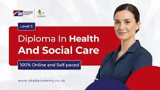 Begin Your Career in Health & Social Care with a Level 3 Diploma