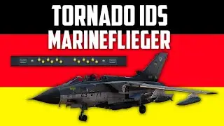 Tornado IDS Marineflieger Experience - [ War Thunder ]