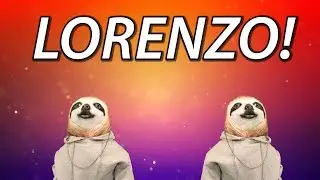 HAPPY BIRTHDAY LORENZO! - SLOTH HAPPY BIRTHDAY RAP