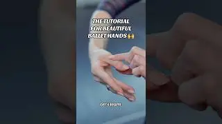 THE BALLET HANDS TUTORIAL YOU NEED ✨ #ballet #vaganova #balletlesson