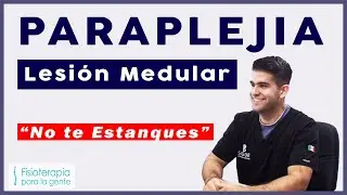 Paraplejia 🔲 El trabajo es arduo, la recompensa enorme 😎