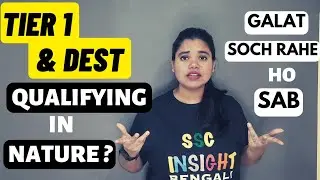 Tier 1 Qualifying in Nature in CGL 2022? DEST & Computer Knowledge Test Qualifying hai? Sahi Jankari