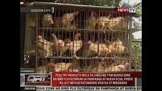 QRT: Poultry products mula sa labas ng 7km radius zone ng bird flu, pwede na ulit ibiyahe