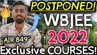 POSTPONED - WBJEE 2022 | Exclusive Courses at 30% Discount Till 20th March [ Link In Description ]