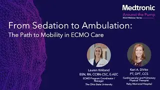 Around the Pump: From Sedation to Ambulation &mdash; The Path to Mobility in ECMO Care