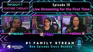 FabuRocks Podcast / Season 1 / Episode 15 / Live Streaming for the First Time #YouTubeTherapy