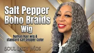 Salt N Pepper Color Boho Braids Human Hair Wig #soulladywigs #graywigs #silverhair #bohobraids