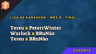 Liga de Karazhan - M&ecirc;s 9 - Final