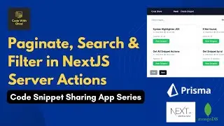 Master Pagination, Search and Language Filtering in NextJS Server Actions | Code Snippet Sharing App