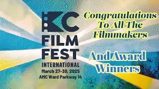 Kansas City FilmFest International 2025