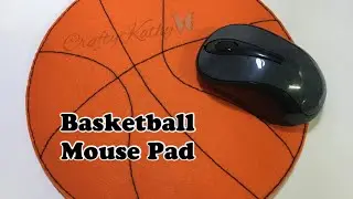 &ldquo;Basketball&rdquo; Mouse Pad | How to make | DIY | Felt Cloth | Hand Made