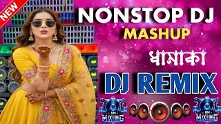 NONSTOP Mashup DJ Remix 🔥 |HINDI DJ Song 2026 | Dance Party Mix