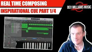 Real Time Composing - INSPIRATIONAL CUE - PART 1/4
