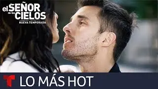 El Se&ntilde;or de los Cielos 7 | Lo m&aacute;s HOT: Las conquistas de Ist&uacute;riz | Telemundo Novelas