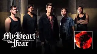 My Heart To Fear 