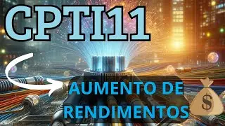 FI-INFRA CAPITANIA CPTI11- AUMENTO DE RENDIMENTOS em 2026