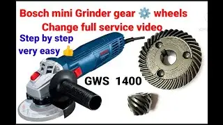 Bosch grinder gear wheel changing | angle Grinder repair | mini hand grinder gear wheel changing