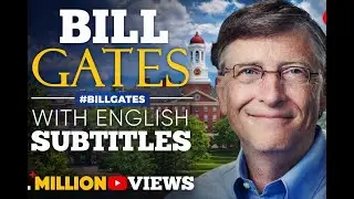 Bill Gates&rsquo; Powerful Harvard Commencement Speech | Inspiring English Speech