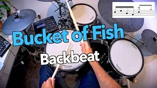 Bucket of Fish Backbeat &mdash; урок игры на барабанах от Декса Стара