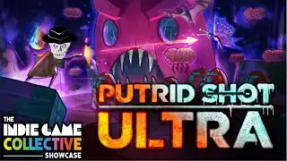 #IGCShowcase Poor Play All Day (Putrid Shot Ultra) Look at + Review Bosses
