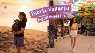 Digital Nomad Life in Puerto Vallarta, Mexico! - Everything You Need to Know | LESBIAN TRAVEL COUPLE