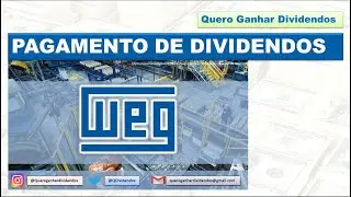 WEG pagar&aacute; 861 milh&otilde;es em Dividendos #WEGE3 #WEG #Dividendos #proventos