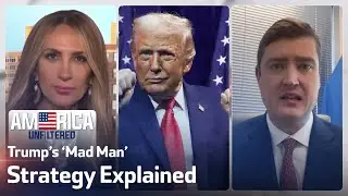 Iran: Trump’s ‘Mad Man’ Strategy Explained by His Former Security Advisor