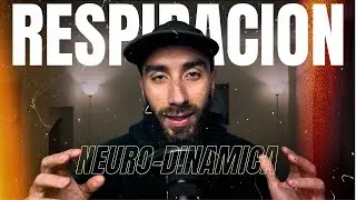 Respiracion Neuro Dinamica - (NDB) - Proyecto Ultra