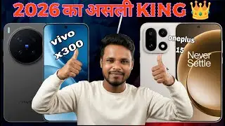 Vivo X300 vs OnePlus 15 🔥 2026 Ka Best Flagship Kaunsa? | Camera vs Performance | Hindi