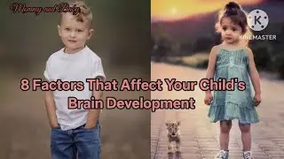 Factors Affecting Brain Development In Your Child//Brain boosters in kids