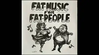 V/A &ndash; Fat Music Vol.1 : For Fat People