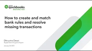 How to create and match bank rules and resolve missing transactions in QuickBooks Online