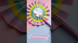DIY Cute Paper Fan | Easy Paper Craft for Kids ✂️💖
