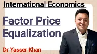 Factor Price Equalization | International Economics | Economics | International Trade | CUET UGC NET