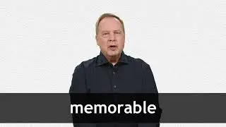 How to pronounce MEMORABLE in American English